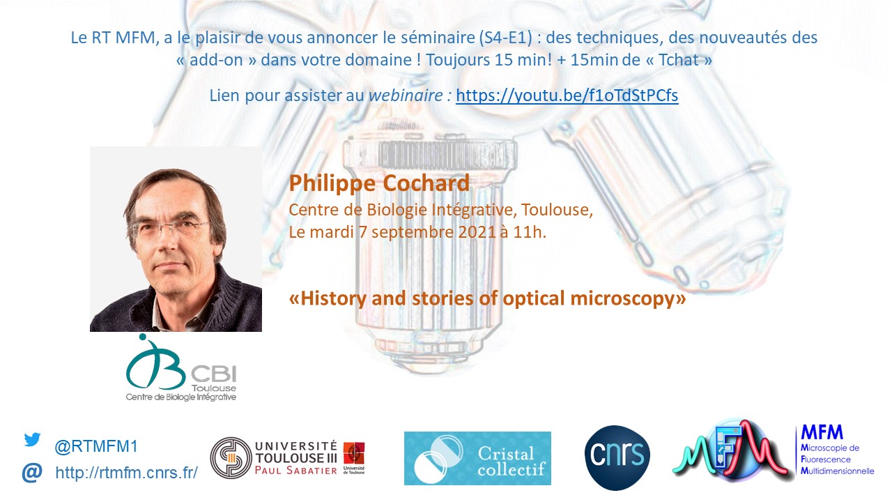 Webinaire du RTmfm : “History and stories of optical microscopy”