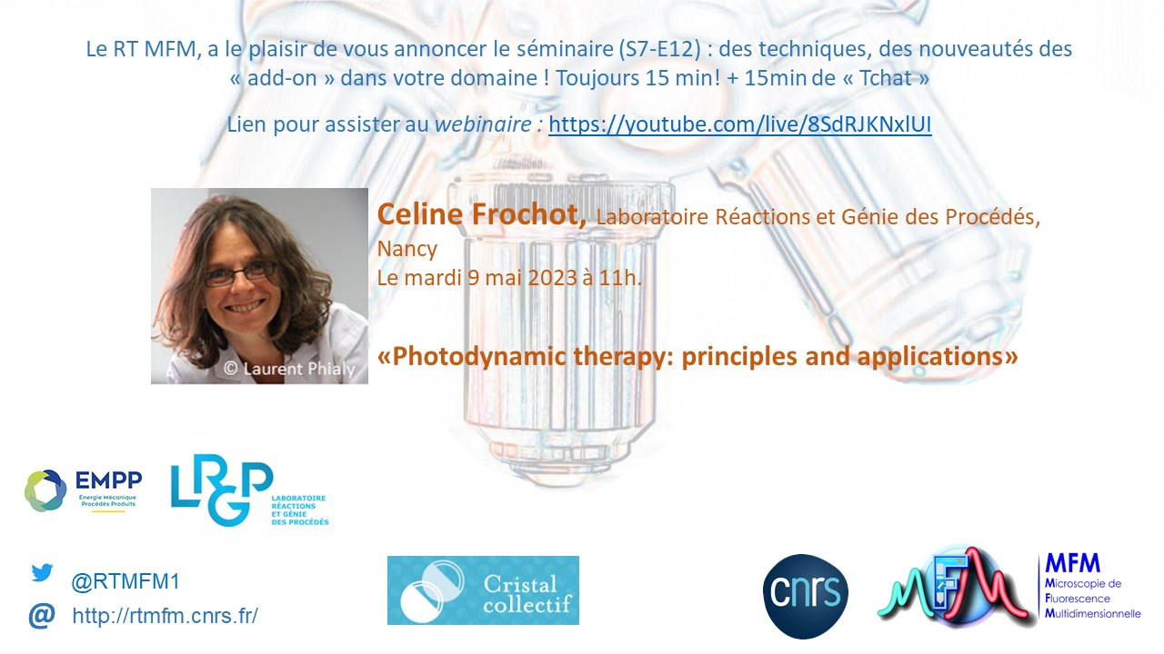 Webinaire du RTmfm : “Photodynamic therapy: principles and applications”